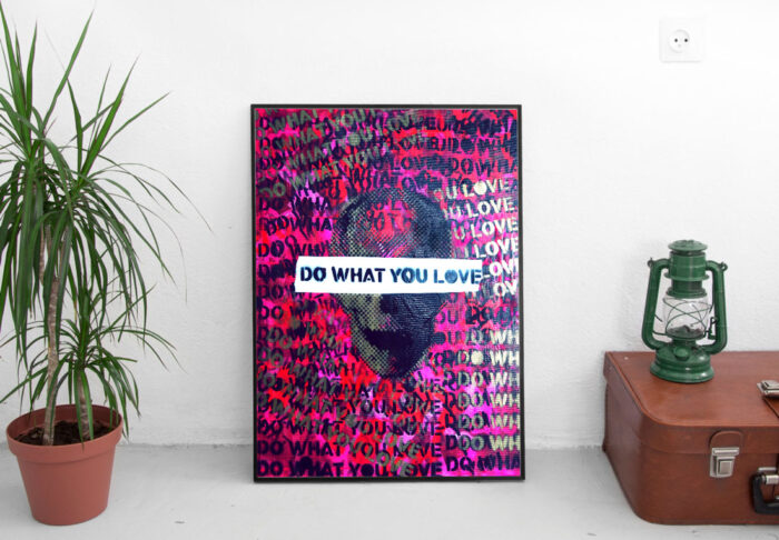 Do What You Love Art by Sergey Gordienko aka LSKiP