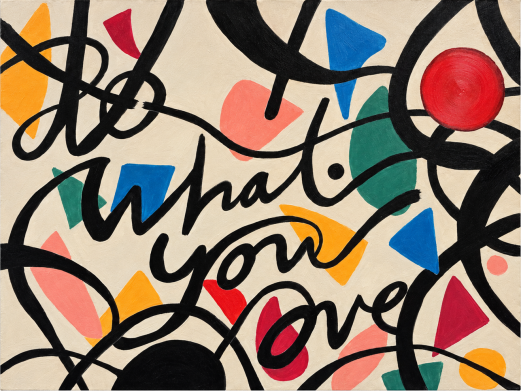 Do What You Love *