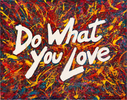 Do What You Love *