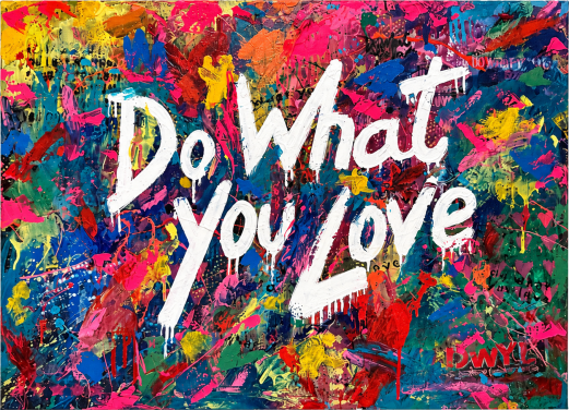Do What You Love *
