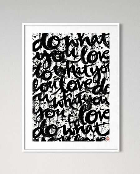 Endless Manifesto – Do What You Love Art Print 12/26 Limited Edition — photo 3