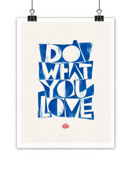Blue Constructivism – Do What You Love Art Print 21/26 Limited Edition