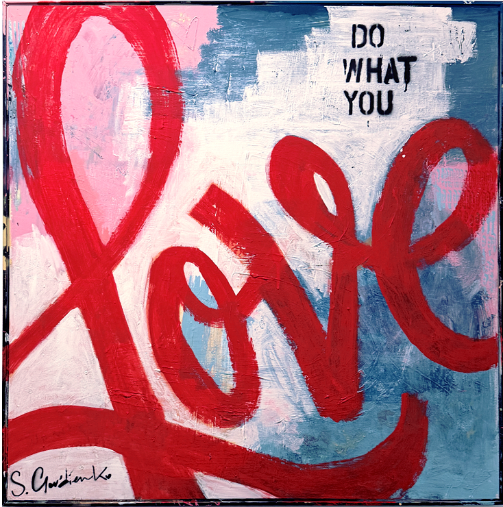 Do What You Love*1180